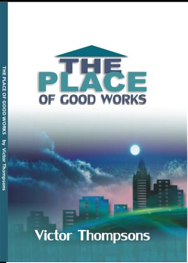 The Place of Good Works